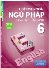 Luyện tập chuyên sâu ngữ pháp và bài tập Tiếng Anh Lớp 6 tập 2 - Unit 7 Television - Tống Ngọc Huyền